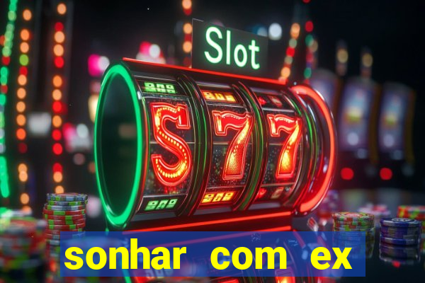 sonhar com ex colega de trabalho